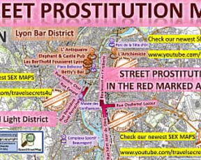 Lyon, France, Frankreich, Blowjob, Sex Map, Street Prostitution Map, Massage Parlours, Brothels, Whores, Escort, Callgirls, Teen, Bordell, Freelancer, Streetworker, Prostitutes