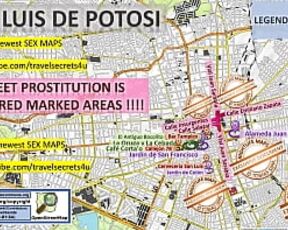 San Luis de Potosi, Mexico, Sex Map, Street Prostitution Map, Massage Parlours, Brothels, Whores, Escort, Callgirls, Bordell, Freelancer, Streetworker, Prostitutes