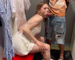 FUCKED A LITTLE BITCH IN THE MOUTH IN THE FITTING ROOM