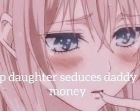 Step daughter seducing daddy for money for the mall